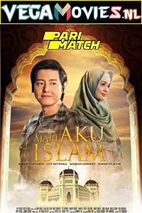  Ajari Aku Islam (2019) Hindi Voice Over Full Movie WEB-DL 720p [1GB]