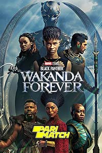  Black Panther: Wakanda Forever (2022) Bengali [Voice Over] Full Movie WEB-DL 720p [1GB]