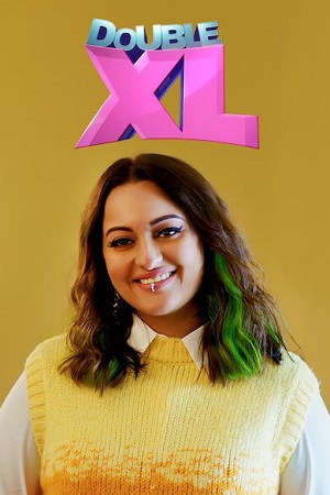  Double XL (2022) Hindi Full Movie WEB-DL 480p [400MB] | 720p [1.1GB] | 1080p [2.5GB]