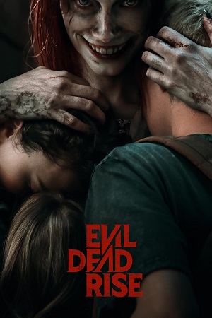  Evil Dead Rise (2023) Dual Audio {Hindi ORG. DD5.1-English} BluRay 480p [420MB] | 720p [970MB] | 1080p [2.1GB] | 2160p [17.6GB] 4K SDR