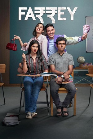  Farrey (2023) HDCAMRip Hindi Full Movie 480p [400MB] | 720p [900MB] | 1080p [2GB] – [No-ADS]