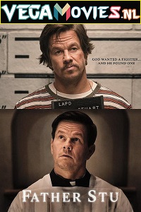  Father Stu (2022) Dual Audio [Hindi - English] NF WeB-DL 480p [450MB] | 720p [1GB] | 1080p [2.4GB]