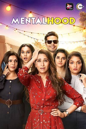  Mentalhood (2020) Season 1 Hindi Complete ALTBalaji WEB Series 480p | 720p HDRip