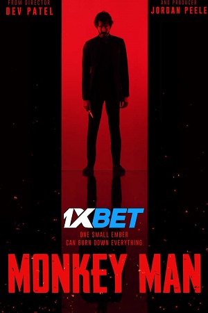  Monkey Man (2024) WEBRip [Hindi (Unofficial) Dubbed] Full Movie 480p [500MB] | 720p [1.2GB] | 1080p [3.8GB] – 1XBET