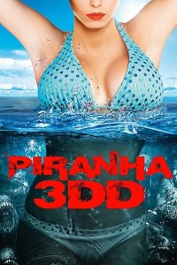  Piranha 3DD (2012) Dual Audio {Hindi-English} 480p [300MB] | 720p [800MB] | 1080p [1.5GB] BluRay