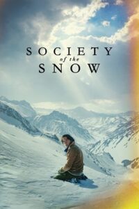  Society of the Snow (2024) NF WEB-DL Dual Audio {Hindi-English} 480p [520MB] | 720p [1.2GB] | 1080p [2.5GB]