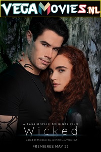  [18-] Wicked (2021) English 480p [500MB] | 720p [1GB]