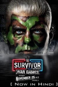  WWE Survivor Series WarGames (November 25th – 2023) Dual-Audio {Hindi-English} WWE Special Show 480p [1.9GB] | 720p [2.6GB] | 1080p [3.8GB] HDRip